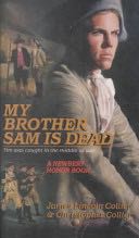 My Brother Sam Is Dead (Newbery) American Revolution - James Lincoln Collier (Turtleback Books) book collectible [Barcode 9780881033021] - Main Image 1