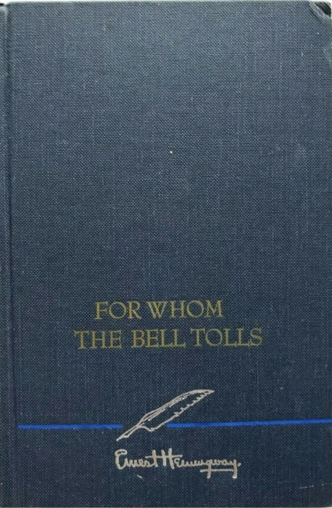 For Whom the Bell Tolls - Ernest Hemingway (Scribners - Hardcover) book collectible [Barcode 9780905712031] - Main Image 2