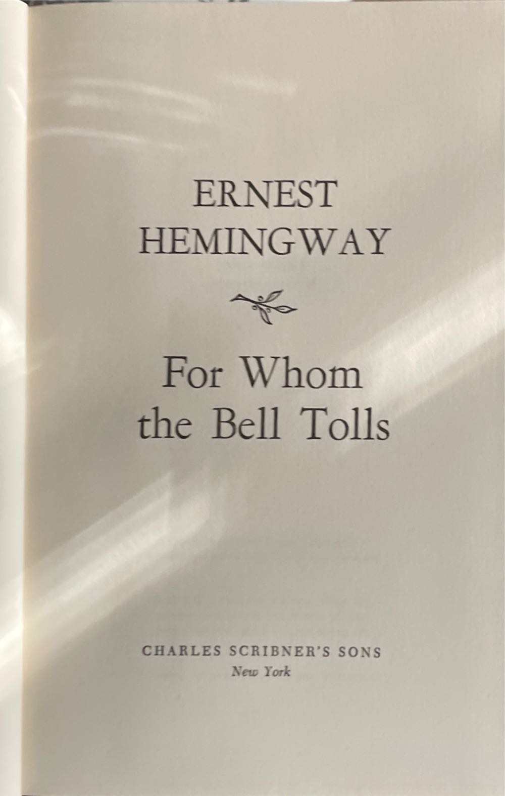 For Whom The Bell Tolls - Ernest Hemingway (Charles Scribner’s Sons - Hardcover) book collectible - Main Image 2