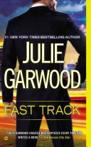 Fast Track - Julie Garwood (Signet Book - Paperback) book collectible [Barcode 9780451469472] - Main Image 1