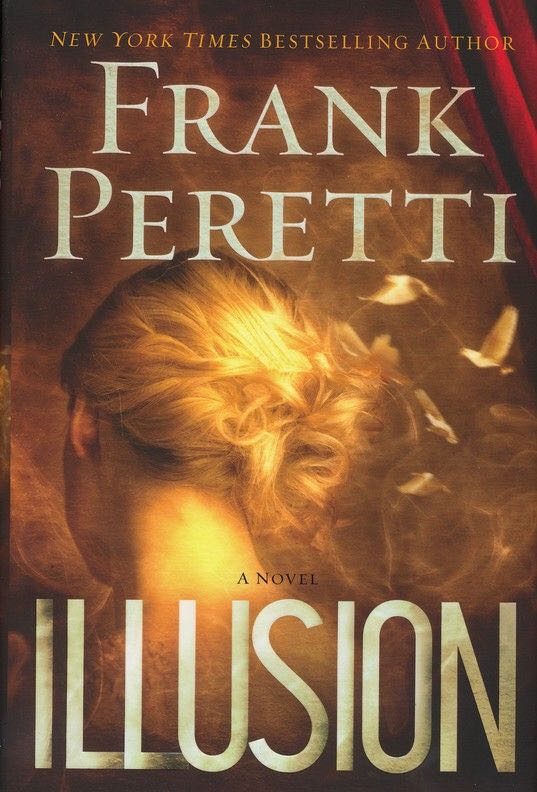 Illusion - Frank Peretti (Hardcover) book collectible - Main Image 1