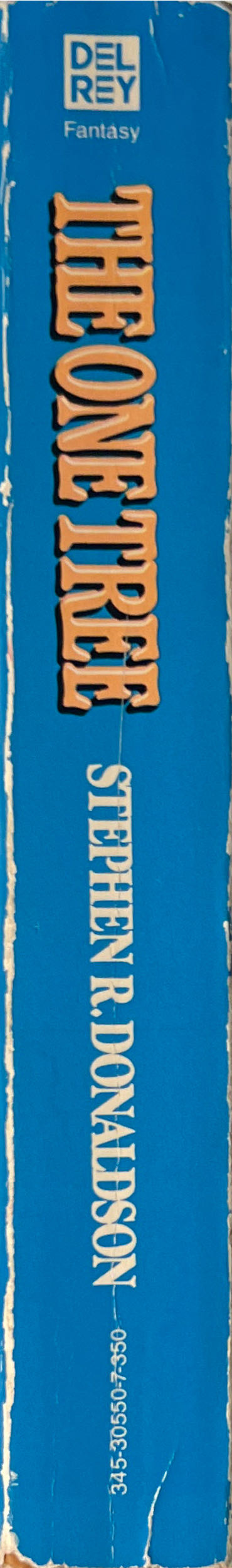 The One Tree - Stephen R. Donaldson (Del Rey / Ballantine Books - Paperback) book collectible [Barcode 9780345305503] - Main Image 3