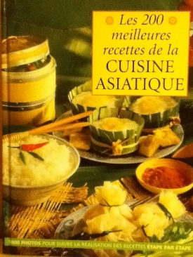 Cuisine Asiatique Les 200 Meilleures Recettes - Doeser, Linda book collectible [Barcode 9782841980970] - Main Image 1