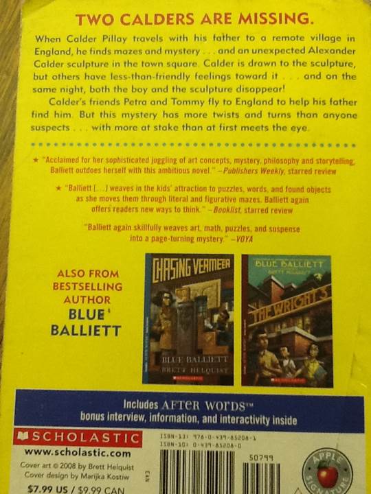 The Calder Game - Blue Balliett (Scholastic Inc.) book collectible [Barcode 9780439852081] - Main Image 2