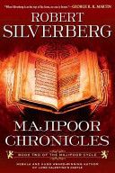 Majipoor Chronicles - Robert Silverberg (ROC Hardcover) book collectible [Barcode 9780451464835] - Main Image 1