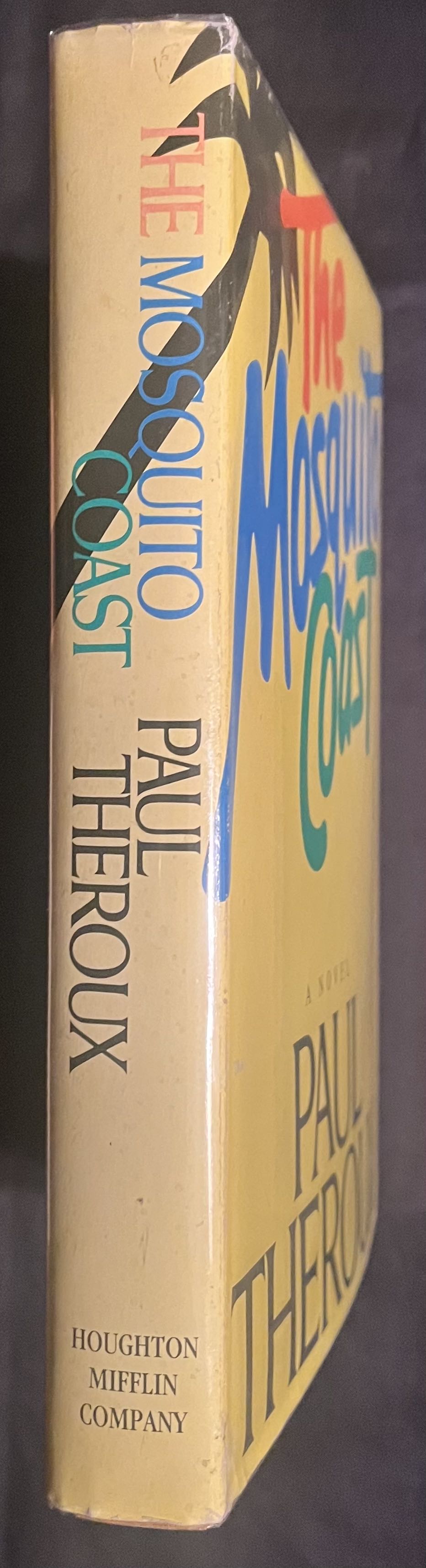 The Mosquito Coast - Paul Theroux (Houghton Mifflin Company - Hardcover) book collectible [Barcode 9780395318379] - Main Image 3