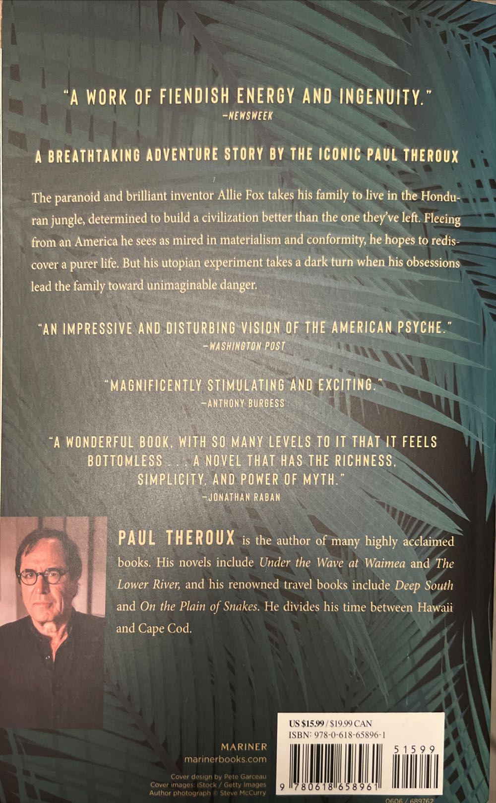 The Mosquito Coast - Paul Theroux (Mariner Books - Paperback) book collectible [Barcode 9780618658961] - Main Image 2