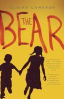 The Bear - Claire Cameron (Anchor Canada - Paperback) book collectible [Barcode 9780385679046] - Main Image 1