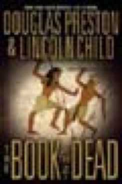 The Book of the Dead - Douglas Preston (Warner Books - Hardcover) book collectible [Barcode 9780446576987] - Main Image 1
