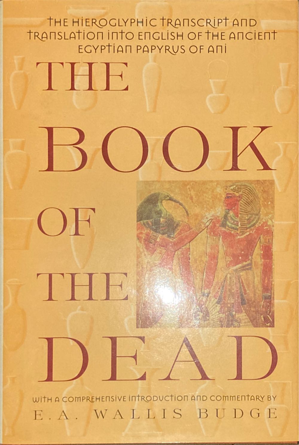 Book of the Dead, The - E. A. Wallis Budge (Gramercy Books - Hardcover) book collectible [Barcode 9780517122839] - Main Image 2