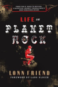 Life On Planet Rock - Signed by Lonn Friend (Broadway) book collectible [Barcode 9780767922081] - Main Image 1
