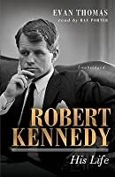 Robert Kennedy, His Life - Evan Thomas (Simon & Schuster - Hardcover) book collectible [Barcode 9780684834801] - Main Image 2