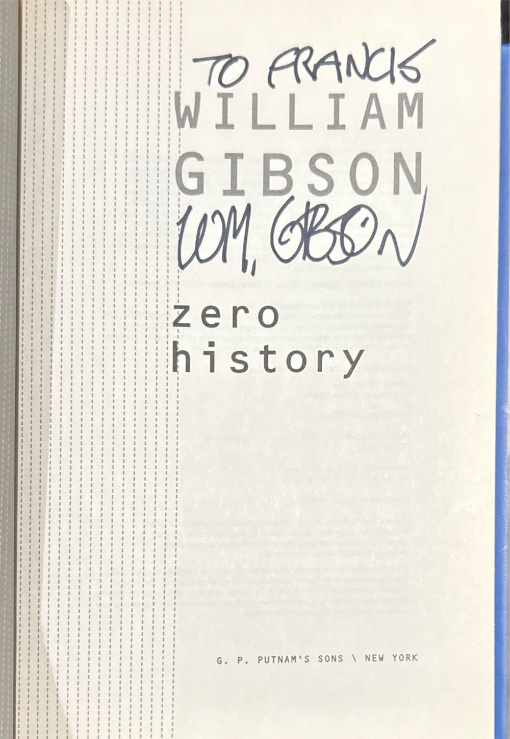 Zero History - William Gibson (Putnam - Hardcover) book collectible [Barcode 9780399156823] - Main Image 3
