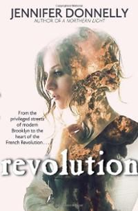 Revolution - Jennifer Donnelly (Bloomsbury - Paperback) book collectible [Barcode 9781408801512] - Main Image 1
