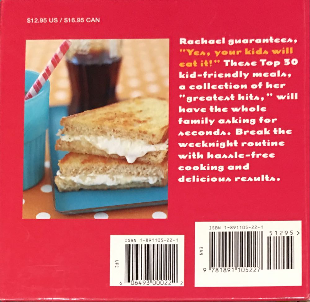 Rachael Ray Top 30 30-Minutes Meals Kid Food - Rachael Ray (Lake Isle Press Inc. - Spiral Binding) book collectible [Barcode 9781891105227] - Main Image 2