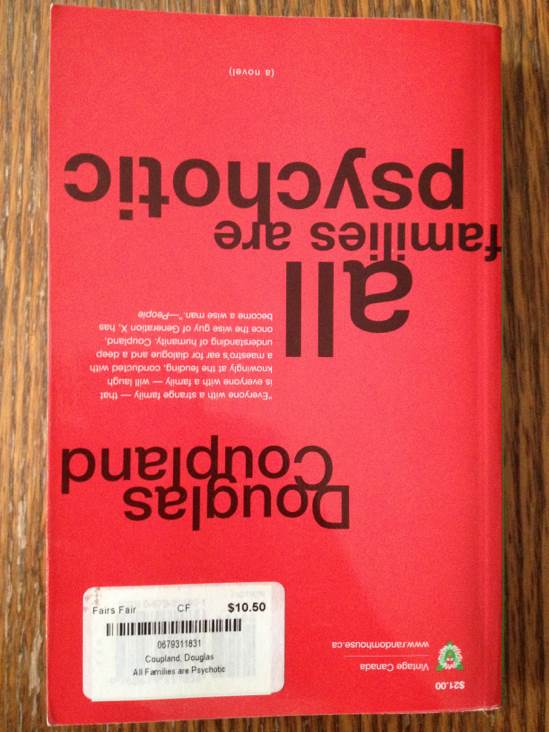 All Families Are Psychotic - Douglas Coupland (Vintage Books Canada - Paperback) book collectible [Barcode 9780679311836] - Main Image 2