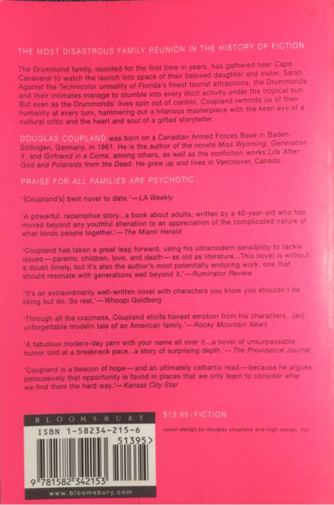 All Families Are Psychotic - Douglas Coupland (Bloomsbury - Trade Paperback) book collectible [Barcode 9781582342153] - Main Image 2