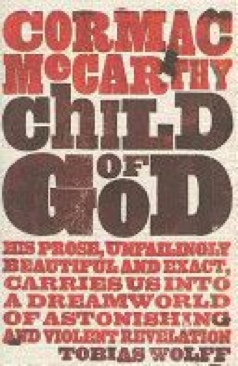 Child Of God - Cormac (Picador - Paperback) book collectible [Barcode 9780330510950] - Main Image 1