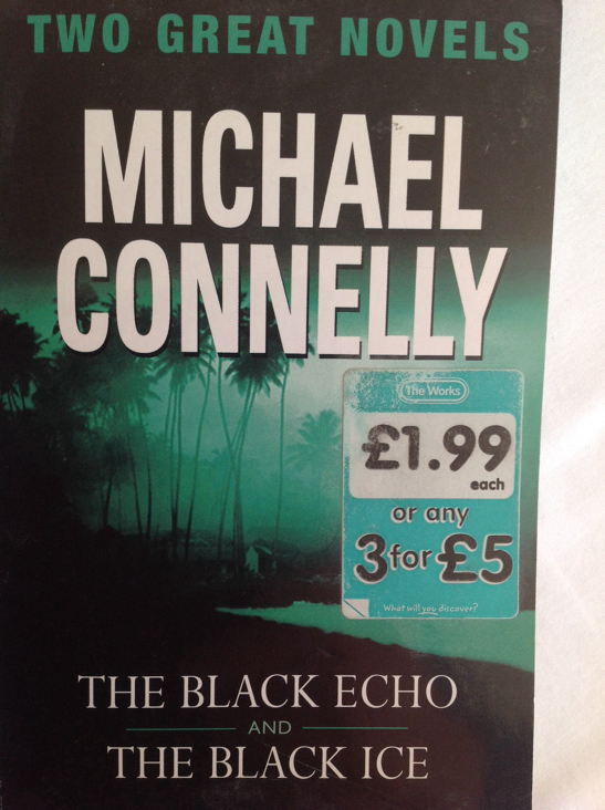 Black Echo: AND Black Ice - Michael Connelly (Orion - Paperback) book collectible [Barcode 9781898800903] - Main Image 1
