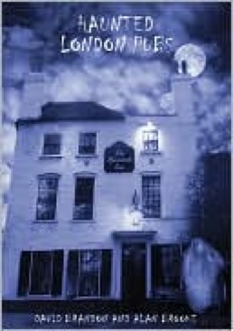 Haunted London Pubs - Brandon, David book collectible [Barcode 9780752447605] - Main Image 1