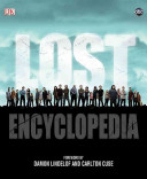 Lost The Ultimate Unofficial Guide To ABC’s Hit Series Lost - (DK Publishing (Dorling Kindersley)) book collectible [Barcode 9781933804033] - Main Image 1