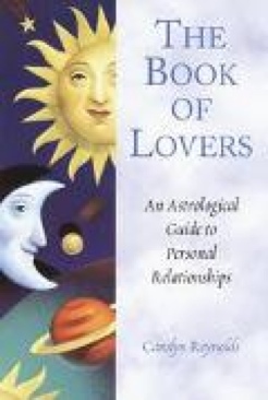 Book of Lovers: An Astrological Guide to Personal Relationships - Reynolds, Catherine book collectible [Barcode 9780517209493] - Main Image 1