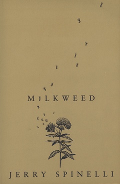 Milkweed - Jerry Spinelli (Laurel Leaf) book collectible [Barcode 9780439676953] - Main Image 1