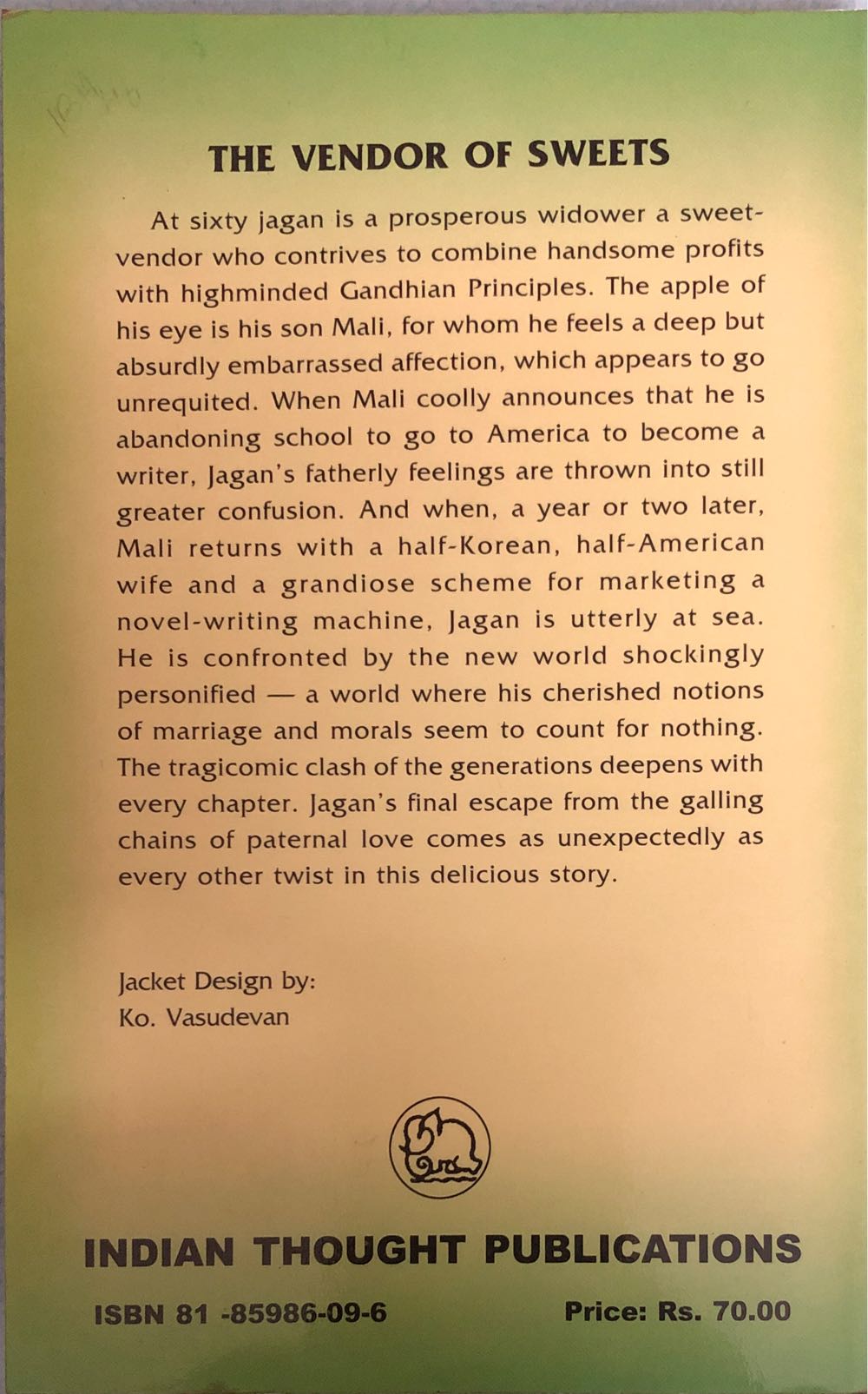 The Vendor of Sweets - R K Narayan (Indian Thought Publications - Paperback) book collectible [Barcode 9788185986098] - Main Image 2
