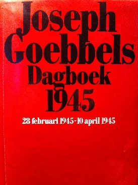 Dagboek 1945 - Goebbels, Joseph book collectible [Barcode 9010021610] - Main Image 1