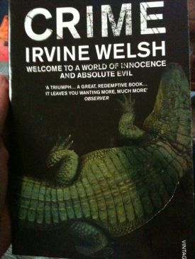 Crime - Irvine Welsh book collectible [Barcode 9780099506980] - Main Image 1