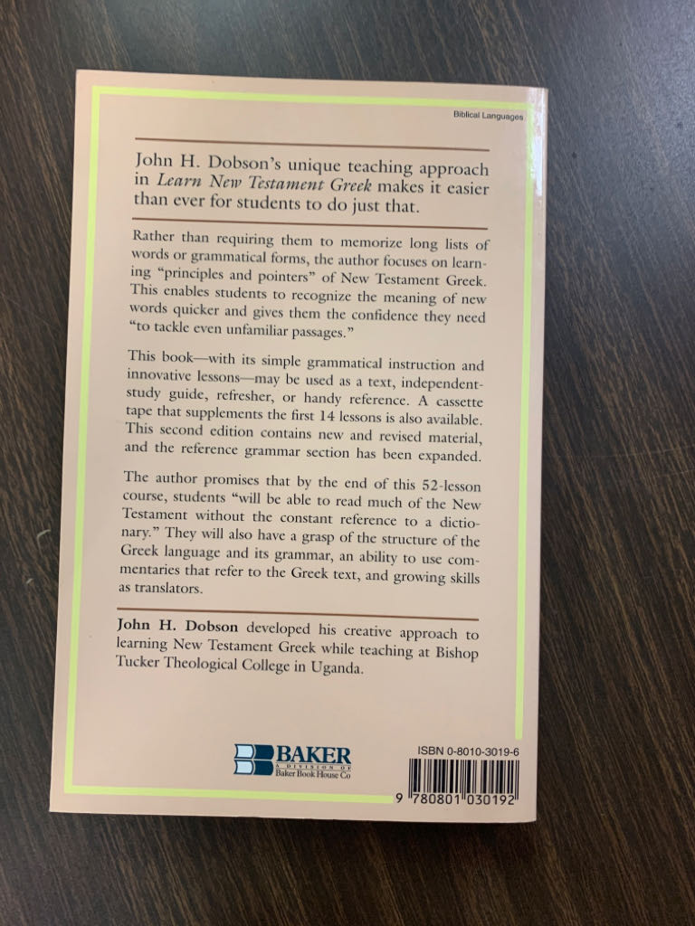 Learn New Testament Greek - John H. Dobson (Baker Pub Group) book collectible [Barcode 9780801030192] - Main Image 2