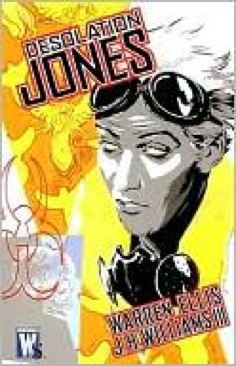 Desolation Jones. - Warren Ellis (Wildstorm Productions - Trade Paperback) book collectible [Barcode 9781401211509] - Main Image 1