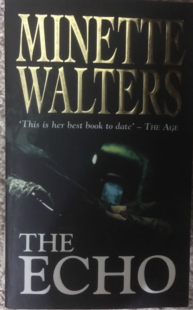 The Echo - Minette Walters book collectible [Barcode 9781864486780] - Main Image 1