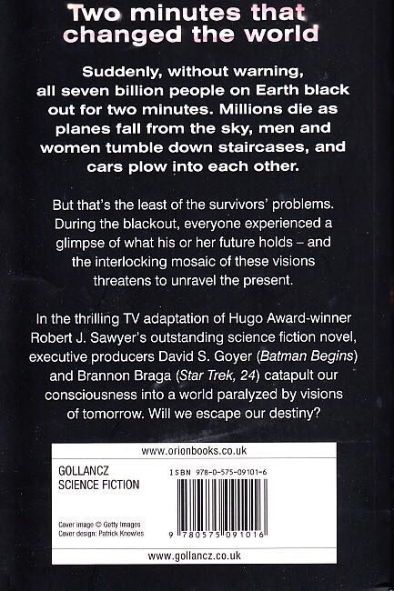 Flash Forward - Robert J. Sawyer (Gollancz - Paperback) book collectible [Barcode 9780575091016] - Main Image 2