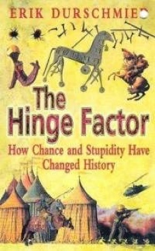 The Hinge Factor - Erik Durschmied (Coronet - Paperback) book collectible [Barcode 9780340728307] - Main Image 1