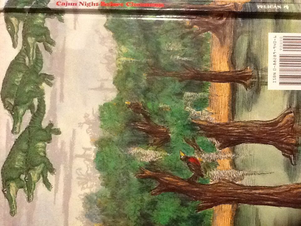 Cajun Night Before Christmas® (The Night Before Christmas Series) - ’Trosclair’ (Pelican Publishing - Hardcover) book collectible [Barcode 9780882899404] - Main Image 2