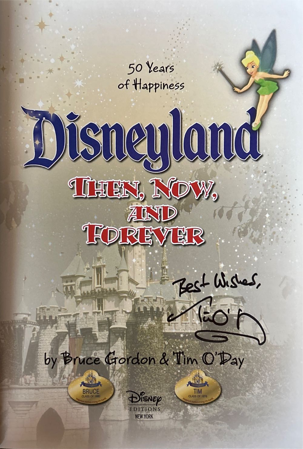 Disneyland Then, Now, And Forever - Tim O’Day (Disney Editions - Hardcover) book collectible [Barcode 9780786854424] - Main Image 3