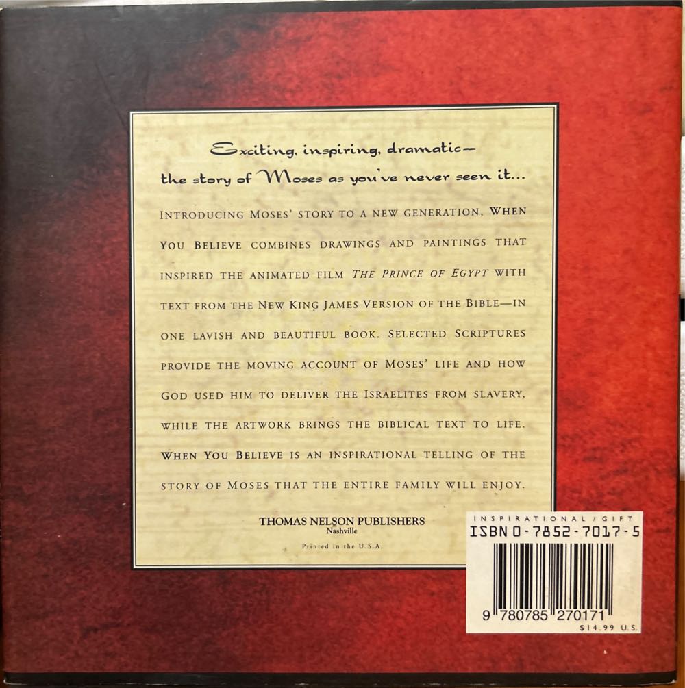 When You Believe: The Miraculous Story of Moses from Scripture - Dream Works (Thomas Nelson Publishers - Hardcover) book collectible [Barcode 9780785270171] - Main Image 2
