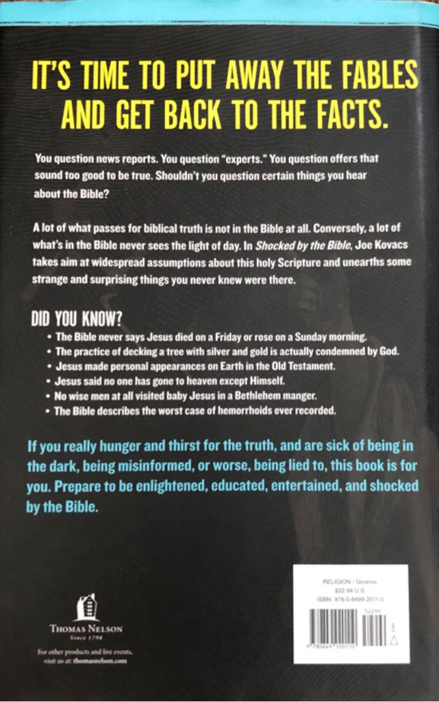 Shocked by the Bible: The Most Astonishing Facts Youve ... () - Joe Kovacs (Thomas Nelson Inc) book collectible [Barcode 9780849920110] - Main Image 2