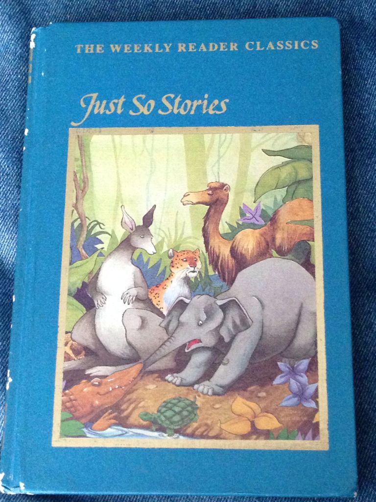 Just So Stories - Rudyard Kipling (Weekly Reader Classics - Hardcover) book collectible - Main Image 1