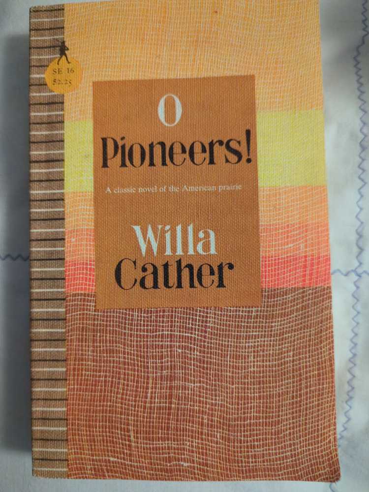 O Pioneers! - Willa Cather (Houghton Mifflin Harcourt - Trade Paperback) book collectible [Barcode 9780395083659] - Main Image 3