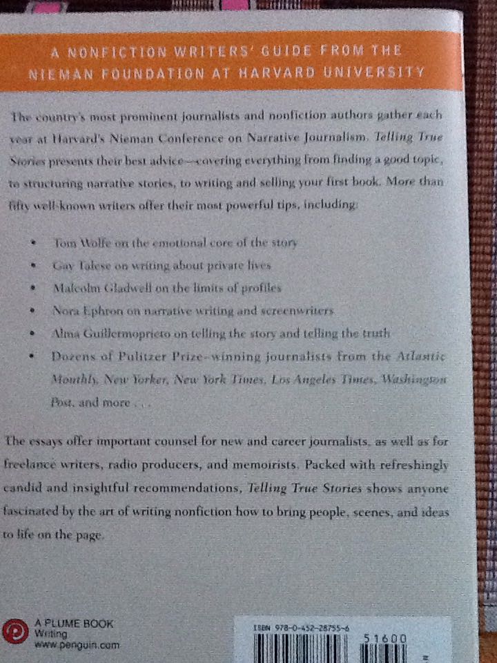Telling True Stories: A Nonfiction Writers Guide from the Nieman Fo - Mark Kramer (A Plume/Penguin Book - Paperback) book collectible [Barcode 9780452287556] - Main Image 2