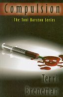 Compulsion - Teri Breneman (Bella Books Incorporated) book collectible [Barcode 9781594931260] - Main Image 1