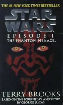 Star Wars: Episode I The Phantom Menace - Terry Brooks (Ballantine Publishing Group - Paperback) book collectible [Barcode 9780345434111] - Main Image 1