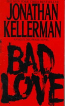 Bad Love - Jonathan Kellerman (Bantam Books - Paperback) book collectible [Barcode 9780553568707] - Main Image 1