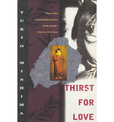 Thirst for Love - Mishima, Yukio book collectible [Barcode 9780375705076] - Main Image 1