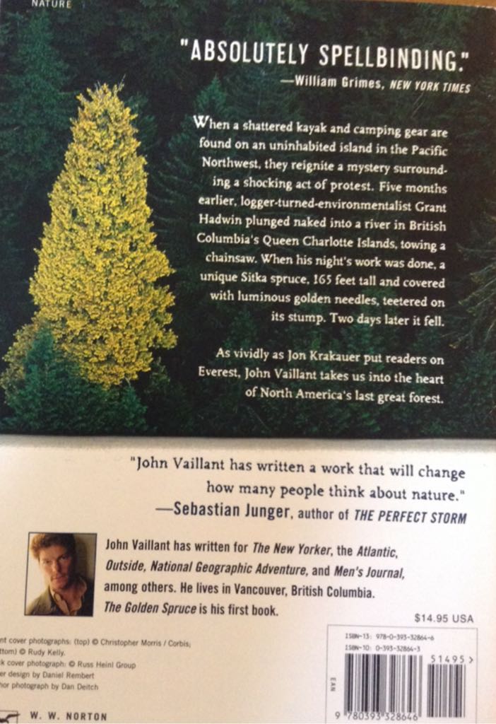 Golden Spruce: A True Story of Myth, Madness, and Greed, by Vaillant - John Vaillant (W. W. Norton & Company - Trade Paperback) book collectible [Barcode 9780393328646] - Main Image 2