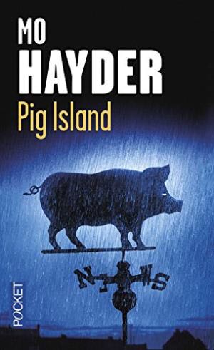 Pig Island - Hayder, Mo book collectible - Main Image 1
