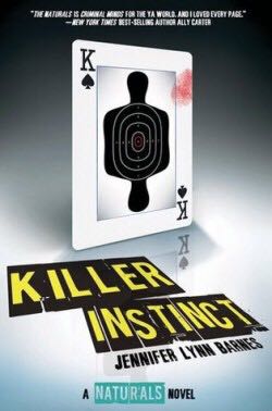 Killer Instinct - Jennifer Lynn Barnes (Disney-Hyperion - Hardcover) book collectible [Barcode 9781423168324] - Main Image 1