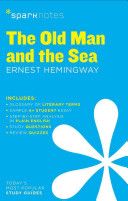 The Old Man and the Sea - Spark Notes (SparkNotes) book collectible [Barcode 9781411469723] - Main Image 1